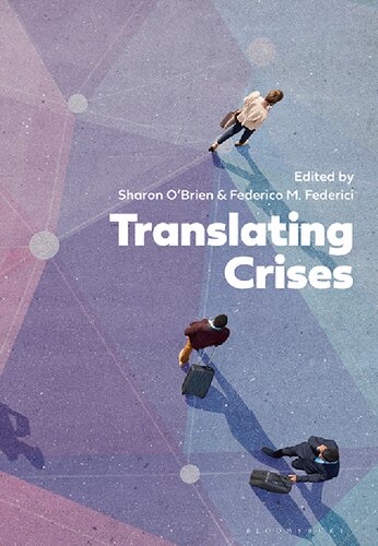 Translating Crises Sharon Obrien Federico M Federici Editors
