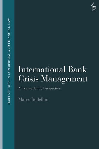International Bank Crisis Management A Transatlantic Perspective Marco Bodellini