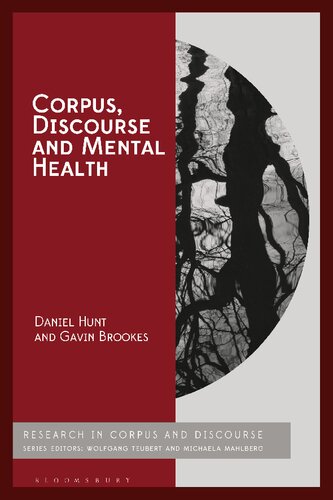 Corpus Discourse And Mental Health Daniel Hunt Gavin Brookes