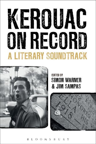 Kerouac On Record 2019th Edition Simon Warner Jim Sampas