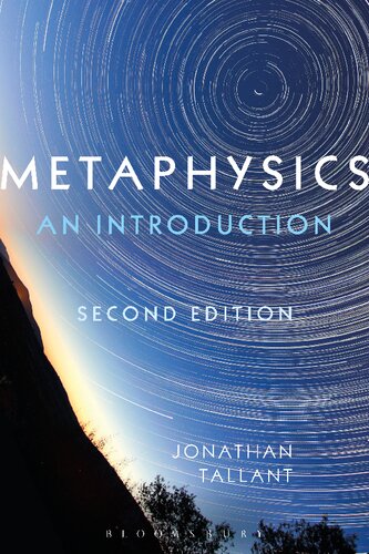Metaphysics An Introduction Jonathan Tallant