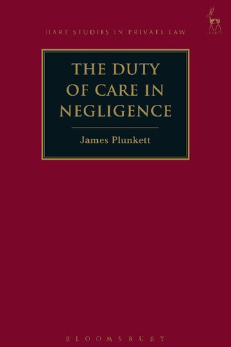 The Duty Of Care In Negligence James Plunkett