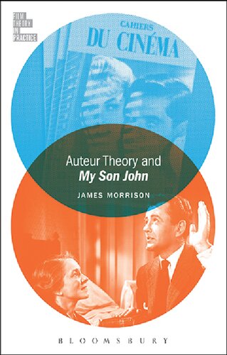 Auteur Theory And My Son John James Morrison