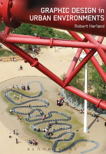 Graphic Design In Urban Environments Robert Harland