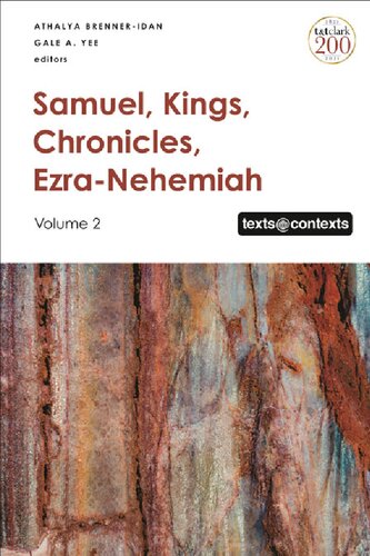 Samuel Kings Chronicles Ezranehemiah Volume 2 Athalya Brenneridan Gale A Yee Editors