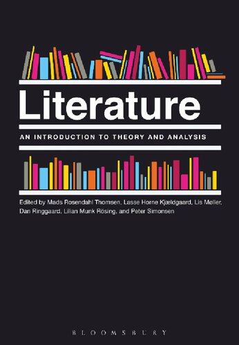 Literature An Introduction To Theory And Analysis Lasse Horne Kjldgaard Lis Mller Dan Ringgaard Peter Simonsen