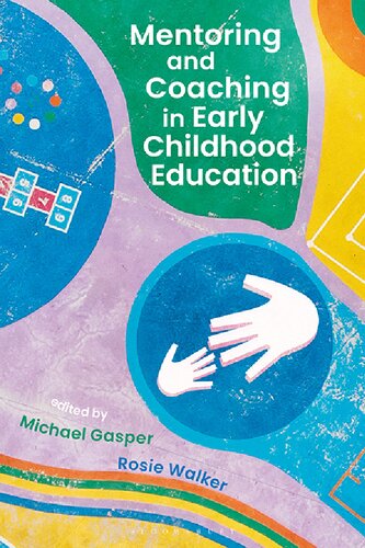 Mentoring And Coaching In Early Childhood Education Unknown