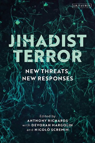 Jihadist Terror New Threats New Responses Unknown