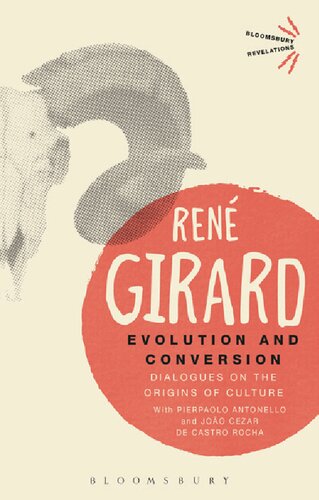 Evolution And Conversion Ren Girard
