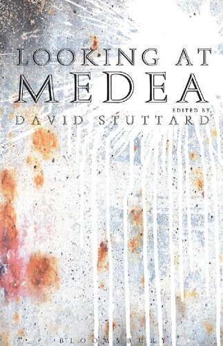 Looking At Medea Essays And A Translation Of Euripides Tragedy David Stuttard Editor