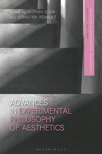 Advances In Experimental Philosophy Of Aesthetics Florian Cova