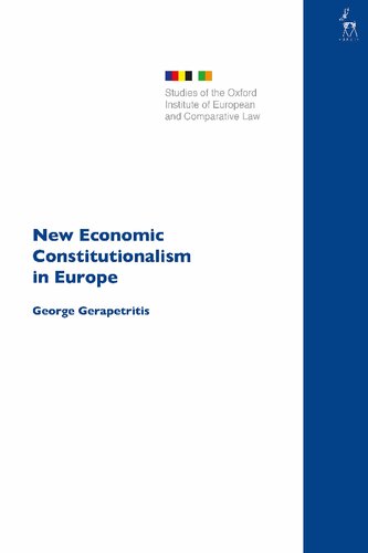 New Economic Constitutionalism In Europe George Gerapetritis
