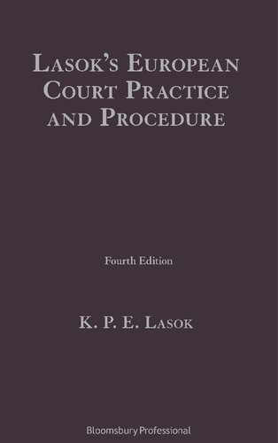 Lasoks European Court Practice And Procedure K P E Lasok