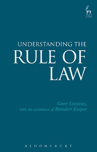 Understanding The Rule Of Law Geert Corstens