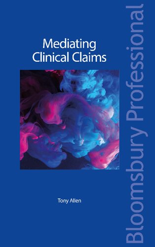 Mediating Clinical Claims Tony Allen