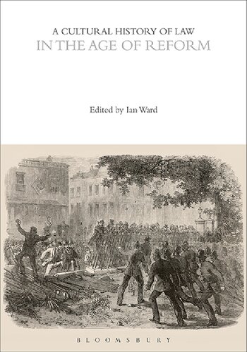 A Cultural History Of Law In The Age Of Reform Volume 5 Unknown