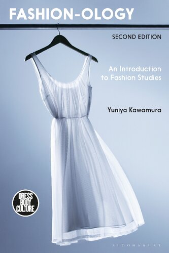 Fashionology An Introduction To Fashion Studies Yuniya Kawamura