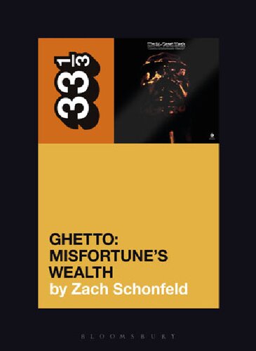Ghetto Misfortunes Wealth Zach Schonfeld