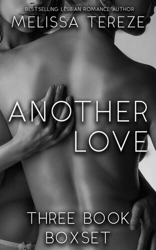 Another Love Three Book Romance Boxset Tereze Melissa