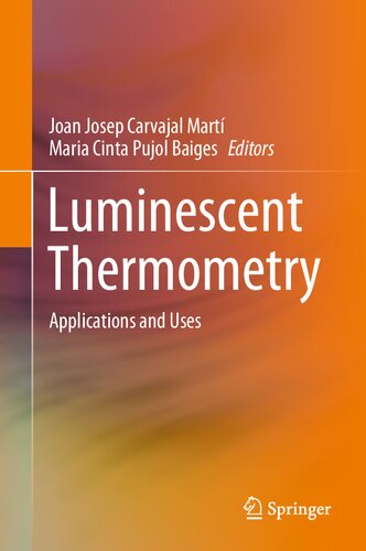 Luminescent Thermometry Applications And Uses Joan Josep Carvajal Mart