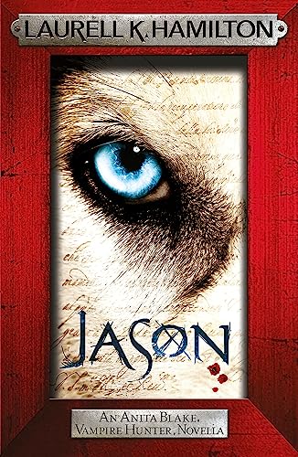 Jason Anita Blake Vampire Hunter 23 Laurell K Hamilton