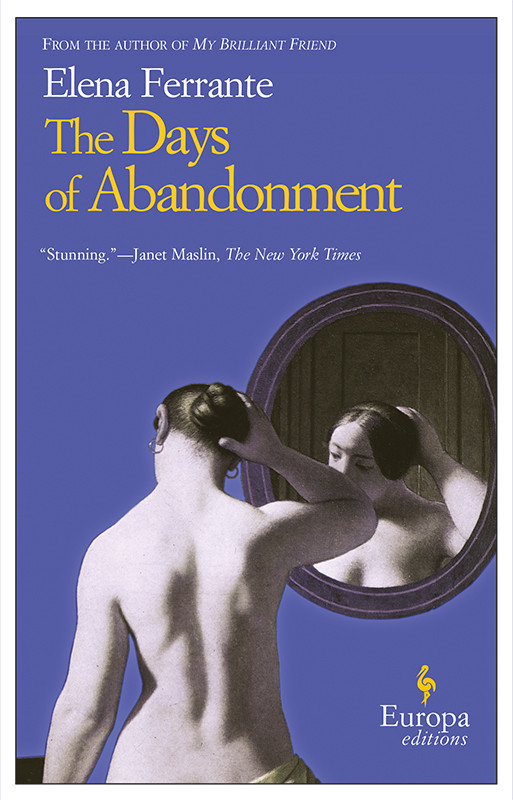 The Days Of Abandonment Elena Ferrante