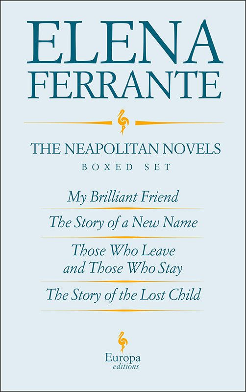 The Neapolitan Novels By Elena Ferrante Boxed Set Elena Ferrante
