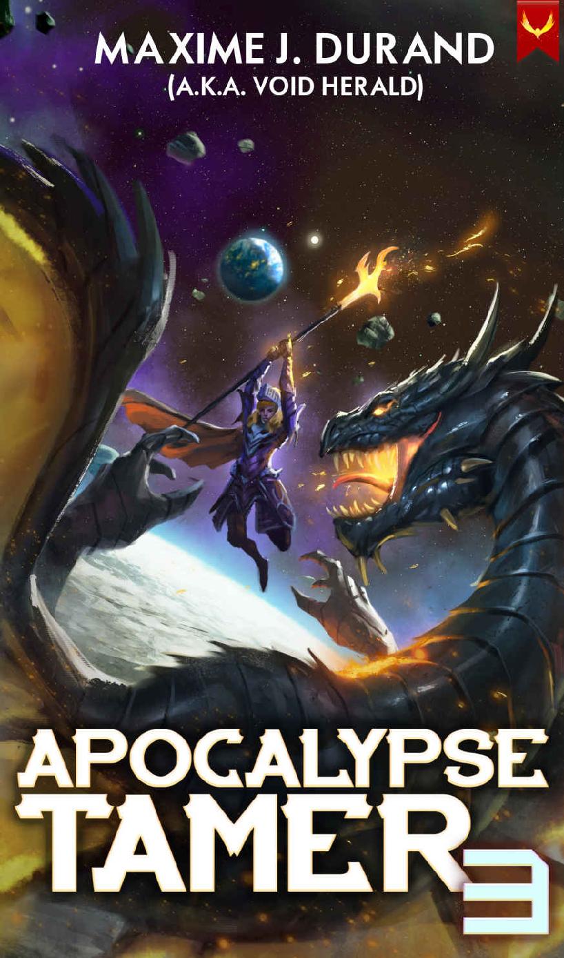 Apocalypse Tamer 3 A Litrpg Adventure Maxime J Durand Void Herald