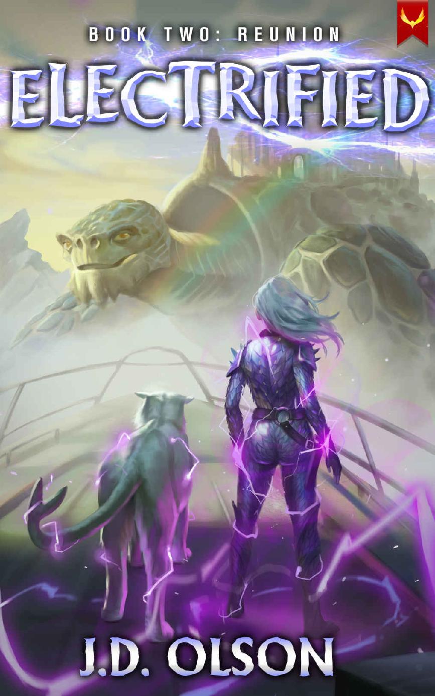 Reunion A Litrpg Apocalypse Adventure Electrified Book 2 Jd Olson