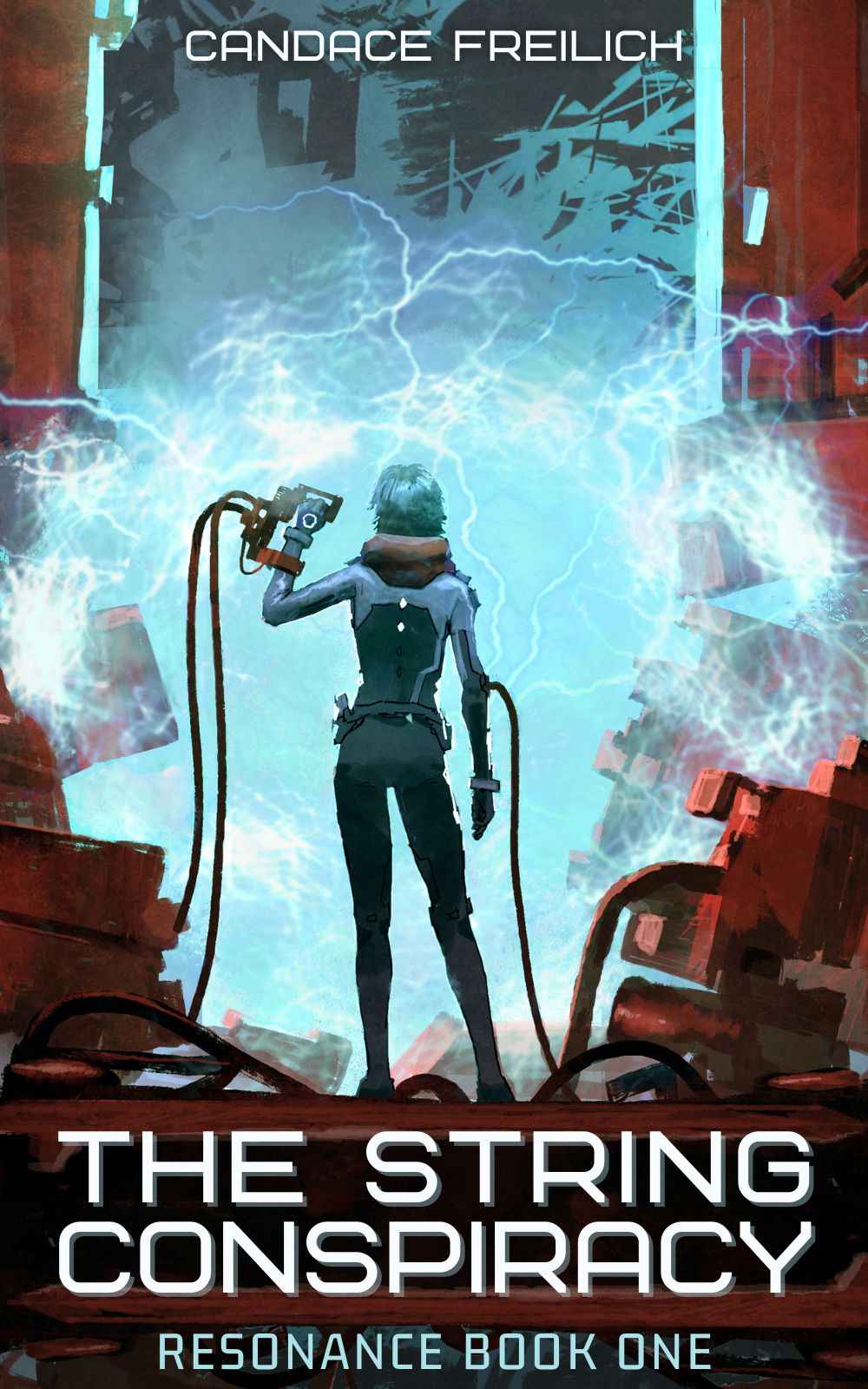 The String Conspiracy A Witty Science Fiction Thriller Resonance Book 1 Candace Freilich