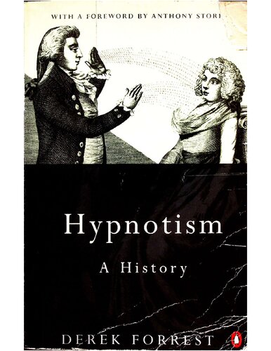 Hypnotism A History Derek Forrest
