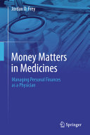Money Matters In Medicine Managing Personal Finances As A Physician Erie County Medical Center