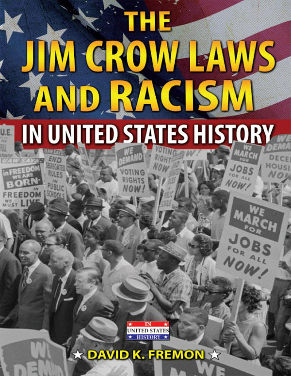 The Jim Crow Laws And Racism In United States History David K Fremon