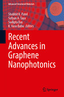 Recent Advances In Graphene Nanophotonics Shobhit K Patel Sofyan A Taya