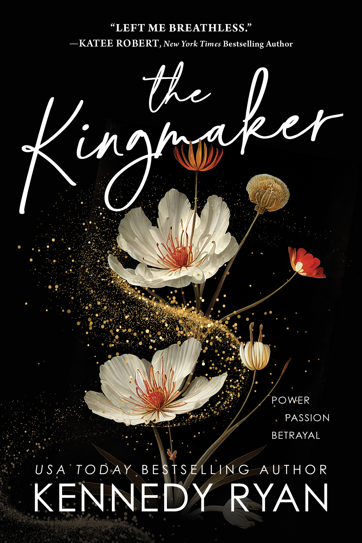 The Kingmaker Kennedy Ryan