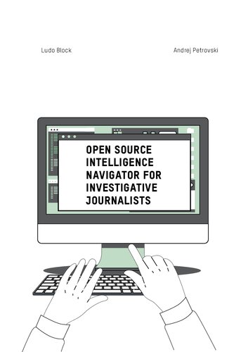 Open Source Intelligence Navigator For Investigative Journalists Ludo Block