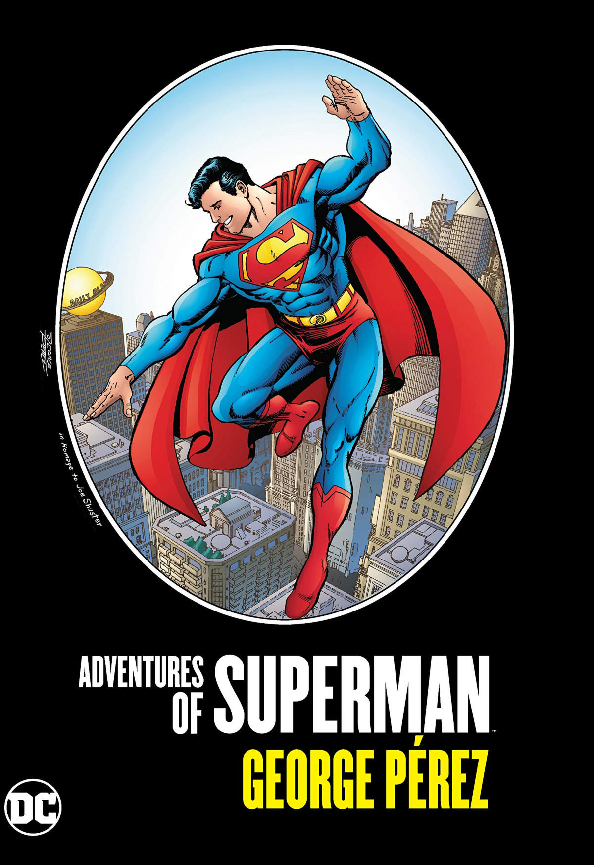 Adventures Of Superman By George Perez George Perez
