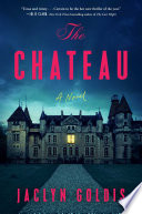 The Chateau Jaclyn Goldis