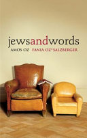 Jews And Words Amos Oz Fania Ozsalzberger