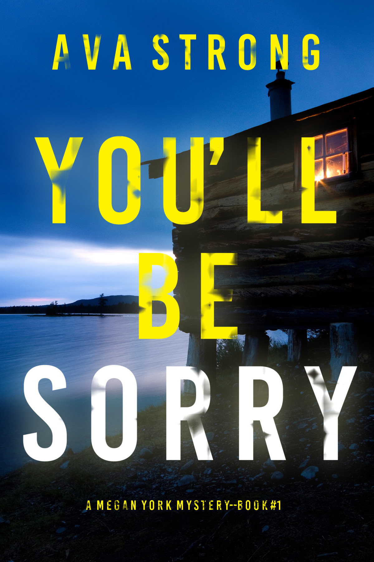 Youll Be Sorry Ava Strong