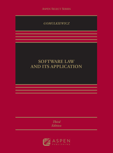 Software Law And Its Application Robert Gomulkiewicz