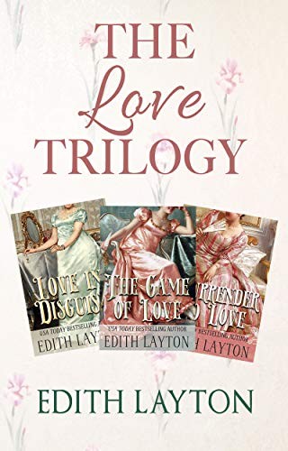 The Love Trilogy Edith Layton