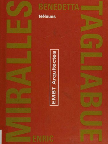 Miralles Tagliabue Embt Architects Archipockets S 1st Edition Aurora Cuito Editor