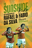 The Sunshine Kids Fabio Rafael Da Silva Fabio Da Silva
