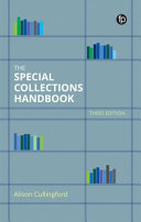 The Special Collections Handbook Third Edition 3rd Edition Alison Cullingford