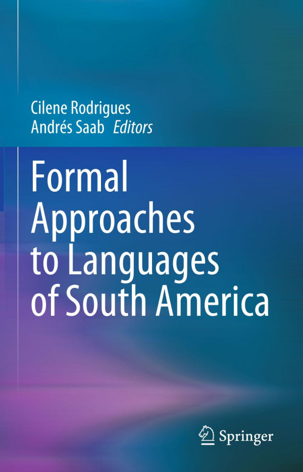Formal Approaches To Languages Of South America Cilene Rodrigues