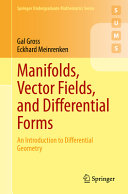 Manifolds Vector Fields And Differential Forms An Introduction To Differential Geometry 1st Edition Gal Gross