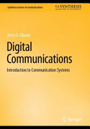 Digital Communications Introduction To Communication Systems Jerry D Gibson