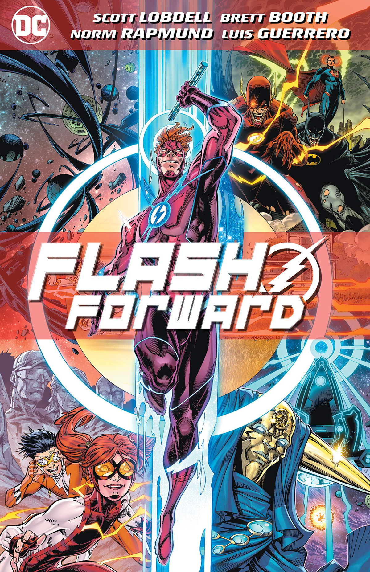 Flash Forward Scott Lobdell Writer Brett Booth Illustrator