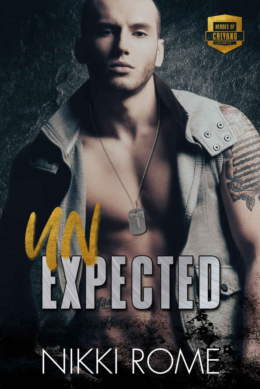 Unexpected An Office Romance With Unexpected Pregnancy Heroes Of Calvano Security Book 5 Rome